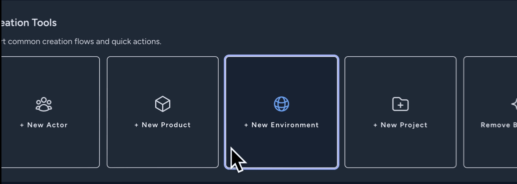Creating tools and the New Environment view