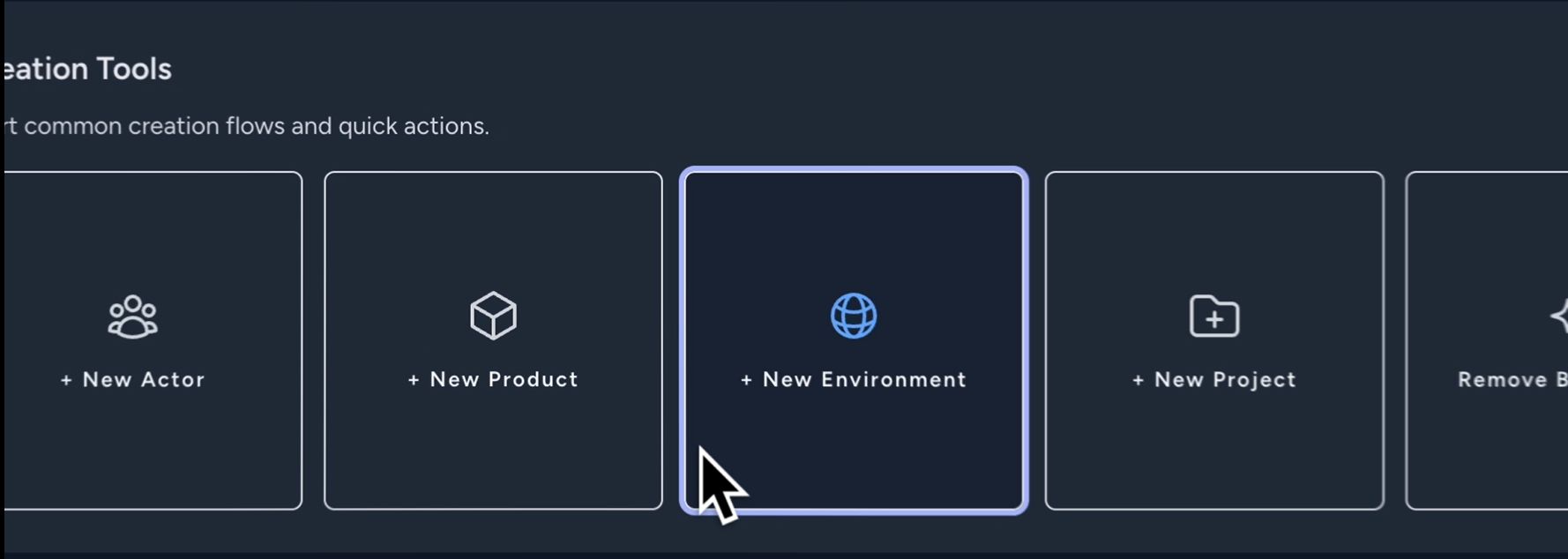 Creating tools and the New Environment view